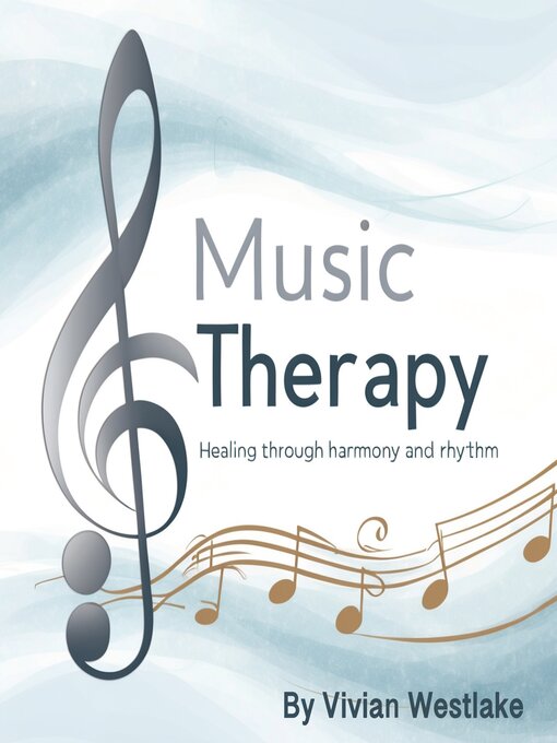 Title details for Music Therapy by Vivian Westlake - Wait list